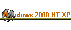 Windows 2000 NT XP